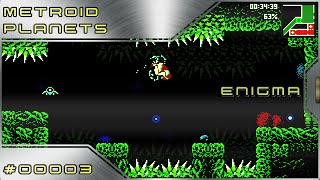 Metroid Planets: Enigma #3