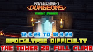The Tower 20 [Apocalypse] Full Climb, Guide & Strategy, Minecraft Dungeons Fauna Faire