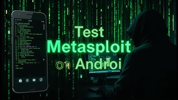 Test Metasploit Framework on Android | MSFconsole Beginner Guide