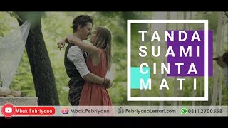 7 Tanda Suami Benar Benar Mencintai Istrinya