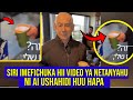 SIRI IMEFICHUKA VIDEO HII YA NETANYAHU NI AI TAZAMA USHAHIDI HUU HAPA