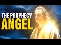 This angels prophetic name will amaze you