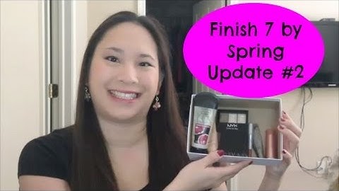 Finish 7 by Spring Update #2