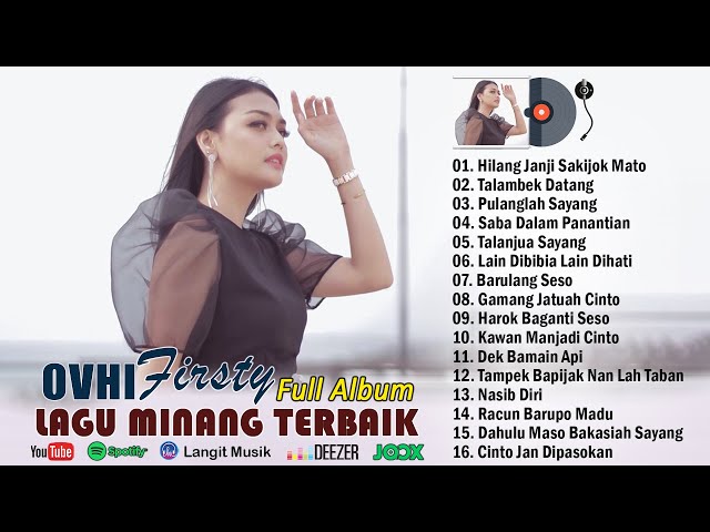 OVHI FIRSTY FULL ALBUM ~ Lagu Minang 2023 class=