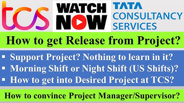 How to get release from project in TCS | How to convince Project Manager & Supervisor? #tcs #infosys