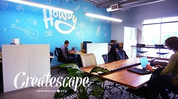 Createscape Quick Video Tour | Austin Coworking