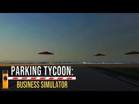 Видео: Переехал на море | Parking Tycoon: Business Simulator #6