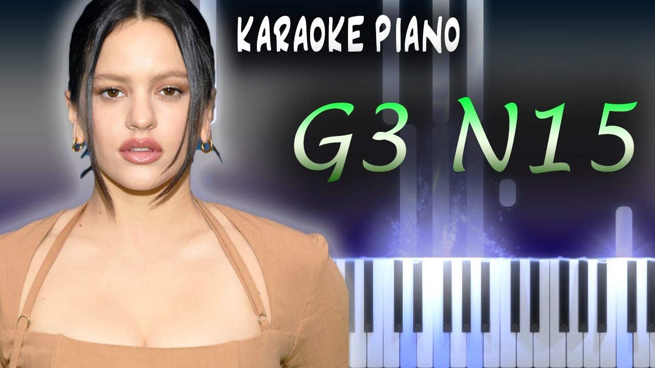 ROSALÍA - G3 N15 | KARAOKE Piano / Tutorial / Cover
