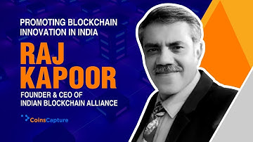 Simplifying  Blockchain in India | Raj A Kapoor | Founder of India Blockchain Alliance