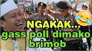 kocak viral terbaru 2020 ustad das'ad latif gass poll di mako brimob