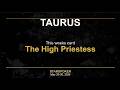 TAURUS ♉ Week of May 20–26, 2026 | The High Priestess — You Already Know