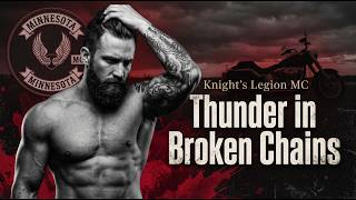 Dangerous Desires Inside a Motorcycle Brotherhood – Thunder in Broken Chains Guide