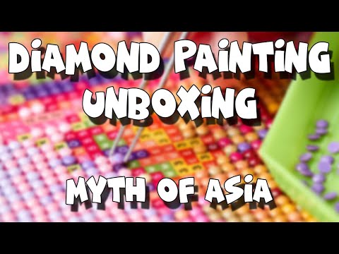 Diamond Painting ? Unboxing ? Myth of asia ? Partenariat ?