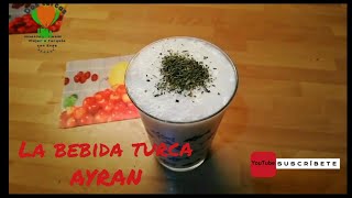Ayran (La bebida típica de Turquía)