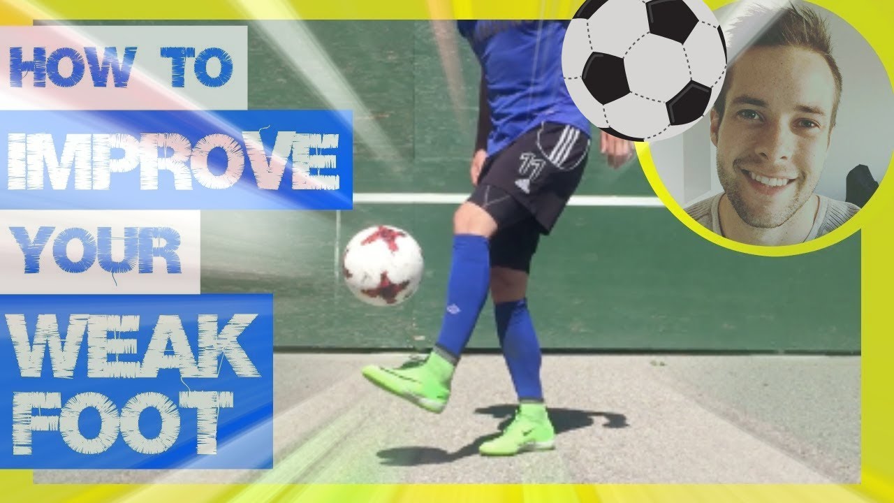 Weak Foot Training Masterclass Weak Foot Soccer Drills & Weak Foot