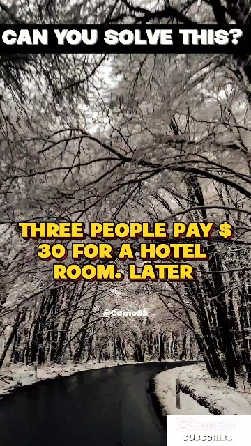 Hotel Riddle The Hotel Riddle: Where Did the Dollar Go? Solve the Paradox #Riddle # ...