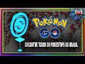 PGO: Pokémon GO: Saiba onde estão todos os Pokestops das cidades do Brasil