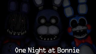 One Night at Bonnie (Original(My first project)) [v1.1.0] | Gameplay & Extras
