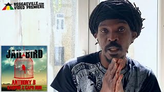 Anthony B Feat. Capodon & Kahpun - Jailbird Official Video 2020