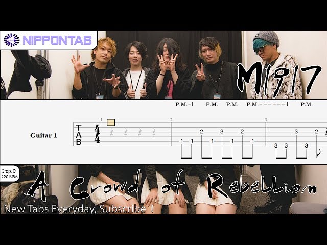 Guitar TAB】〚a crowd of rebellion〛M1917 ギター tab譜 - YouTube