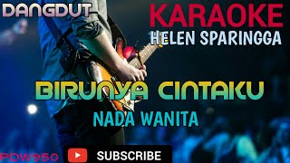 Birunya Cintaku  Helen Sparingga  Karaoke Nada Wanita cover Yamaha Psr Koplo Jaranan