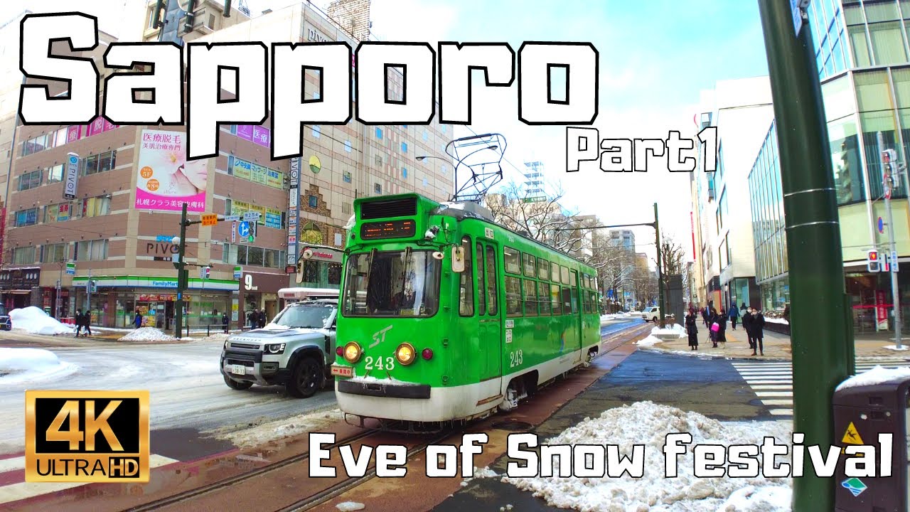 Watch Sapporo during the day