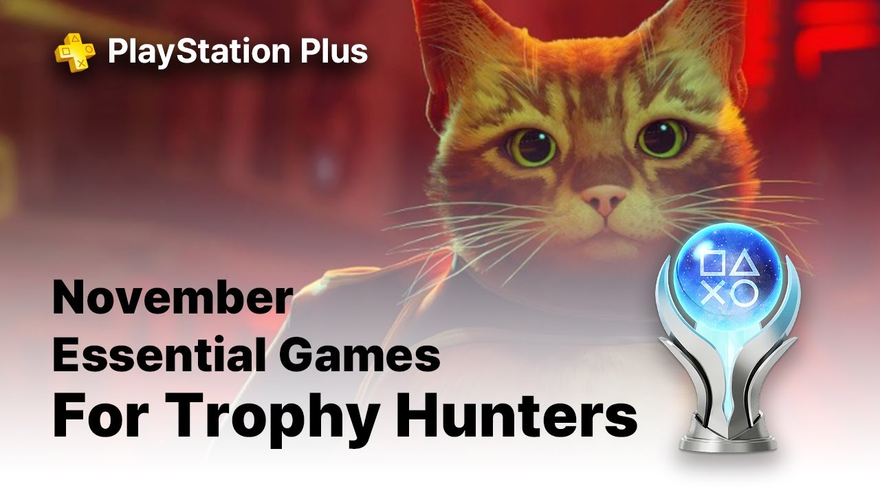 November 2025 PS PLUS Essential Games - Trophy List, Platinum & Difficulty