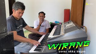 WIRANG (Denny Caknan) cover Okky Bagus | aZkia naDa