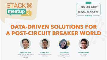 STACK-X: Meetup - Data-driven solutions for a post-circuit breaker world