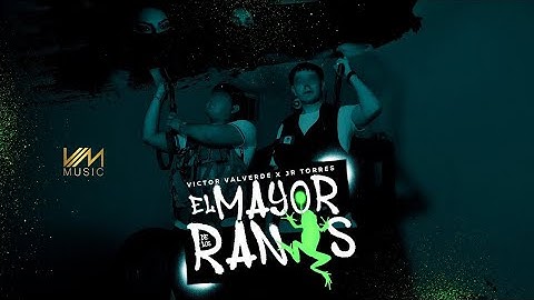 Thumbnail of Victor Valverde x JR Torres - El Mayor de Los Ranas (Video Oficial)