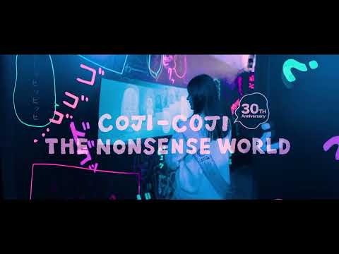 COJI-COJI THE NONSENSE WORLD 紹介ムービーvol.2