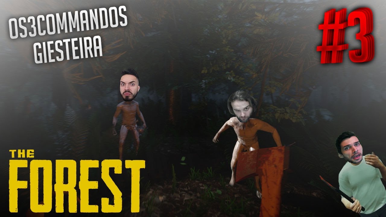 The Forest #3 - "Tão aqui homens, tão aqui maus.." | Giesteira - Os3Commandos |