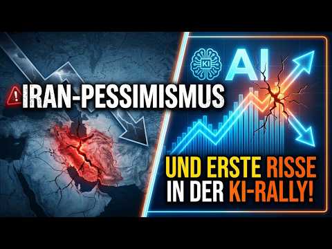 Thumbnail for Iran-Pessimismus und erste Risse in der KI-Rally! Videoausblick