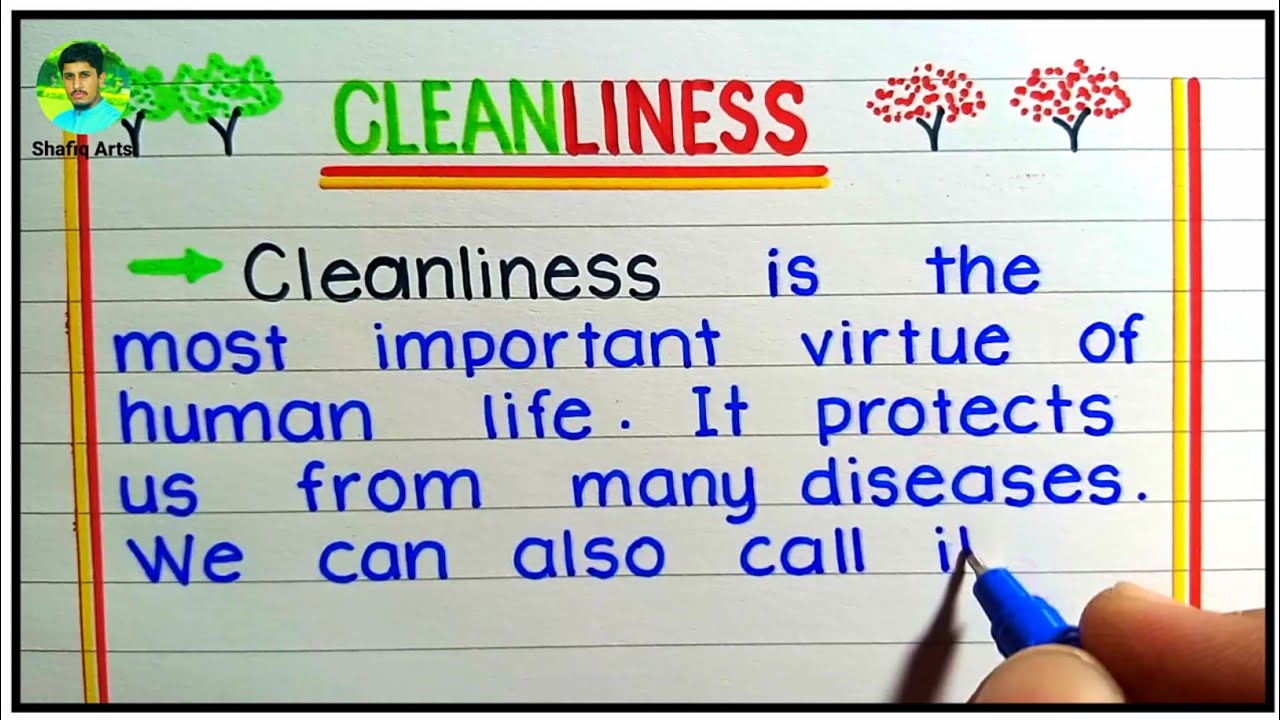 Essay on Cleanliness | Paragraph on Cleanliness | Cleanliness Essay Writing | Handwriting