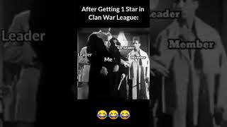 😂😆 After Getting 1 Star in CWL. Clan War League #coc #cwl #clanwarleague #clashofclans