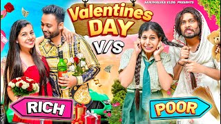 Rich Vs Normal Valentines Day Sanjhalika Vlog