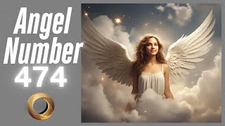 Discover the Meaning Behind Angel Number 474 ✨✨ | Spiritual Guidance & Messages 🕊️ Net Worth