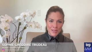 Sophie Grégoire Trudeau: ‘Human connection is the way to healing’