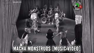 Macha Muerta "Macha Monstruos" [Music Video 2023 | YoDubMixes Prod]