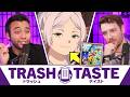 We Roasted Our Viewer's Trash Taste in Anime | Trash Taste #328