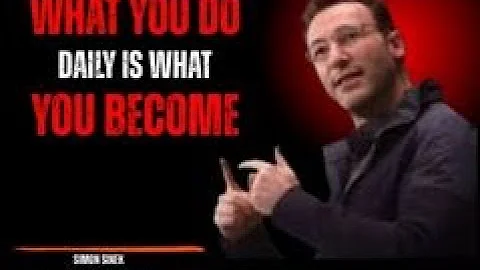 What You Do Daily is What You Become || Best Motivational Speech By Simon Sinek