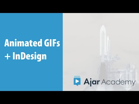 ვიდეო: შეგიძლიათ GIF-ების თამაში InDesign-ში?