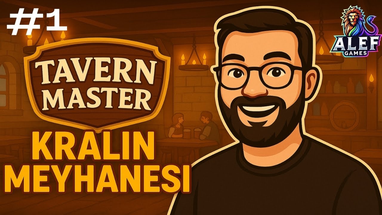 KÖY MEYHANESİNDEN KRAL SOFRASINA! | Tavern Master | Bölüm 1
