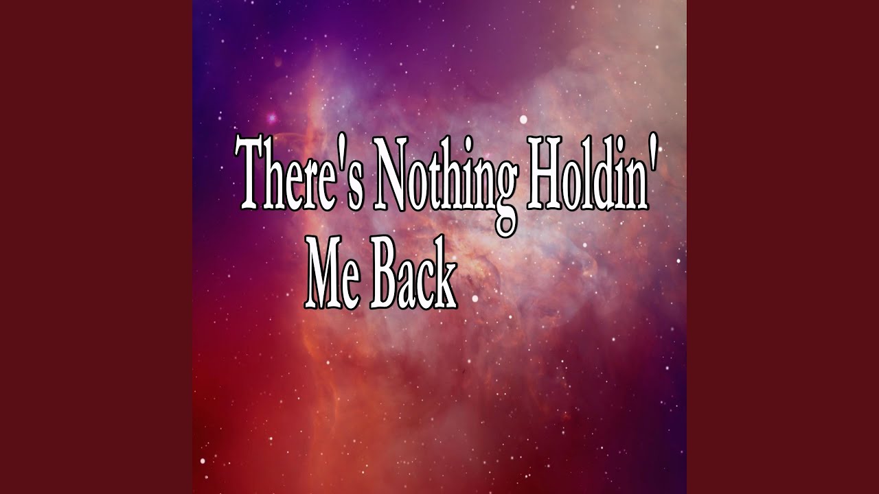 There's Nothing Holdin' Me Back (Instrumental Version) - YouTube