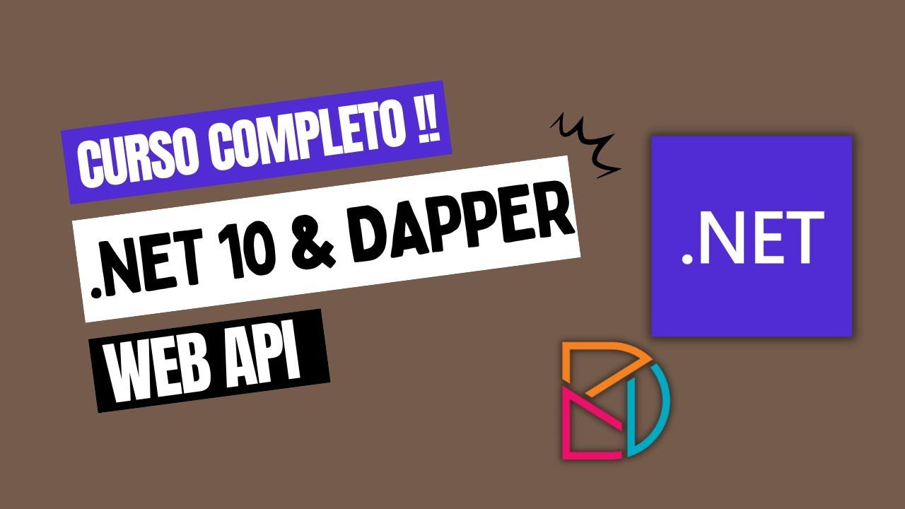 Curso Completo | WEB API com DAPPER com .NET 10 e SQL Server | CRUD 💻 ...