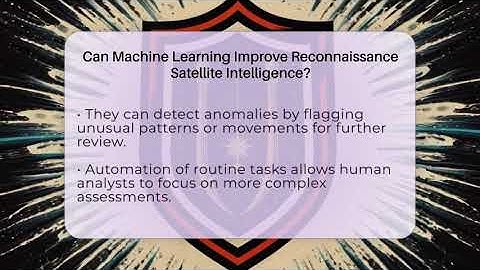 Can Machine Learning Improve Reconnaissance Satellite Intelligence? - Warriors In Space