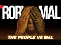 The people vs mal  episode 267  new rory  mal