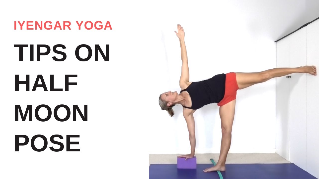 Ardha chandrasana: How to Half moon pose with variations - YOGATEKET