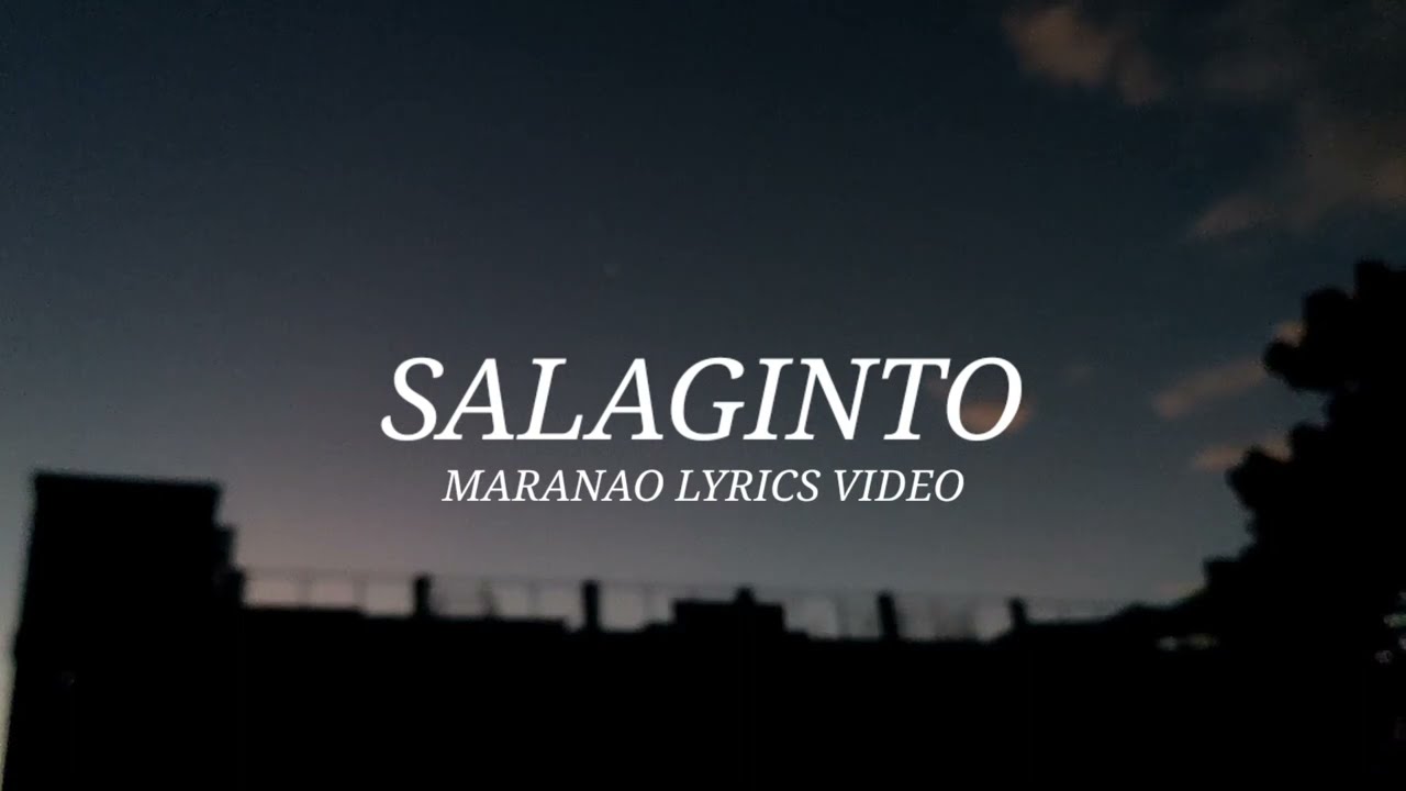 Salaginto  Meranao Lyrics Meranao Channel