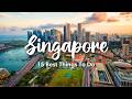 SINGAPORE TRAVEL (2025) | 15 Awesome Things To Do In Singapore (+ Hidden Gems &amp; Travel Tips)